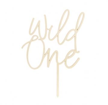 Cake Topper - Wild One - Wood